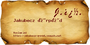 Jakubecz Árpád névjegykártya